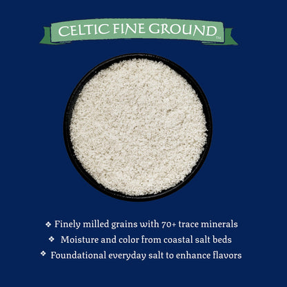 Celtic Sea Salt Fine Ground – Natural Mineral Salt, Sustainably Harvested, GMP Certified, Lab Tested – Baking, Cooking, Seasoning, Everyday Use – ½ Pound Resealable Bag